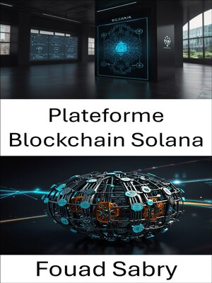 cover image of Plateforme Blockchain Solana